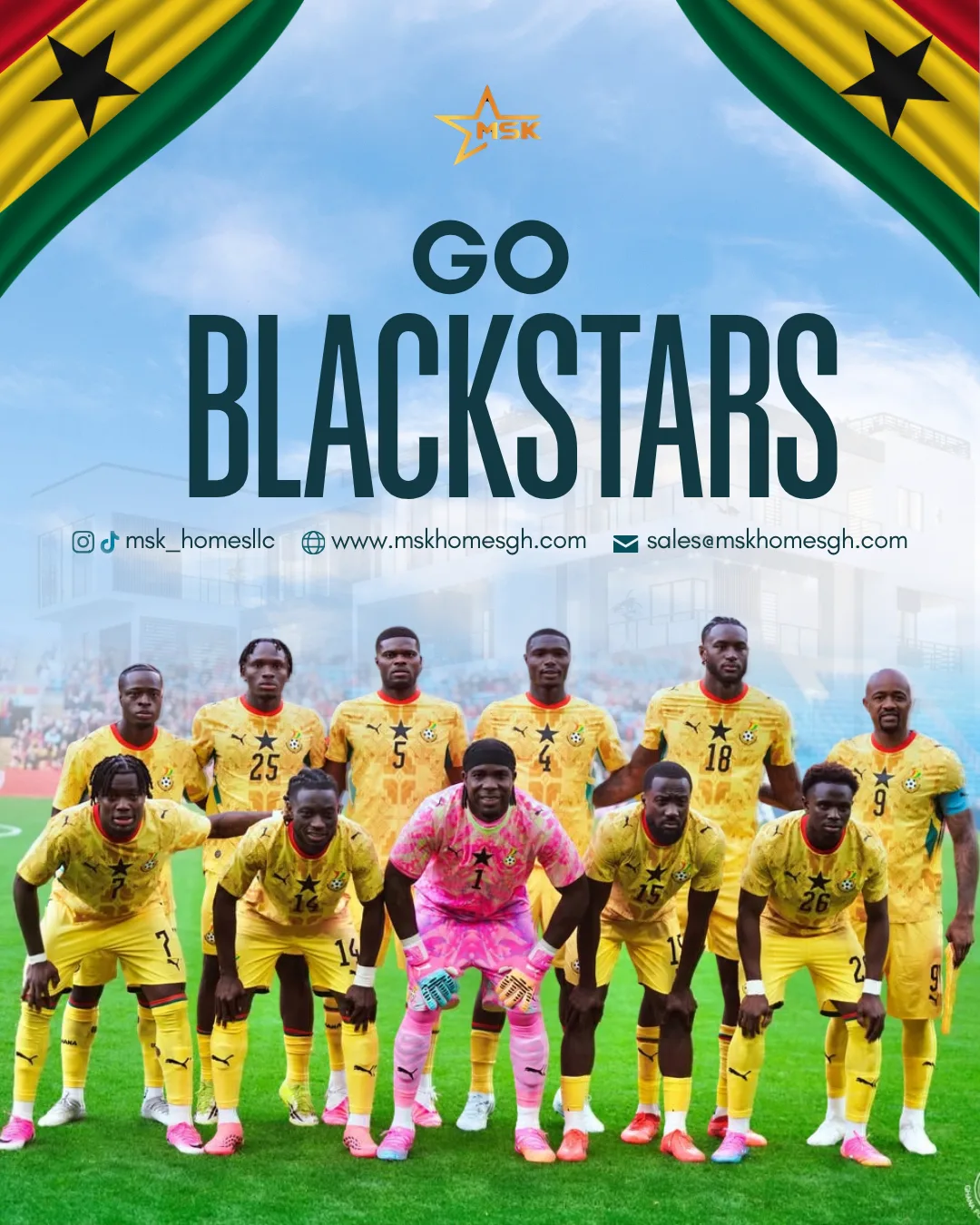 MSK Homes promotional graphic supporting Ghana's Black Stars football team with national flags and squad photo.