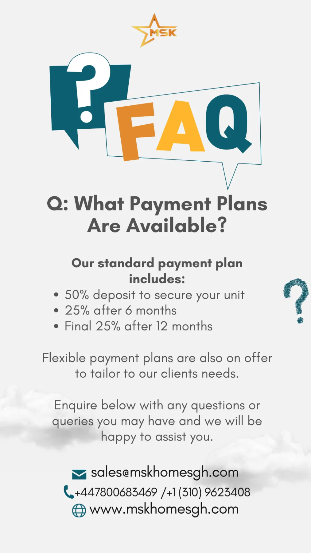 An MSK Homes FAQ graphic detailing property payment plan options and contact details.